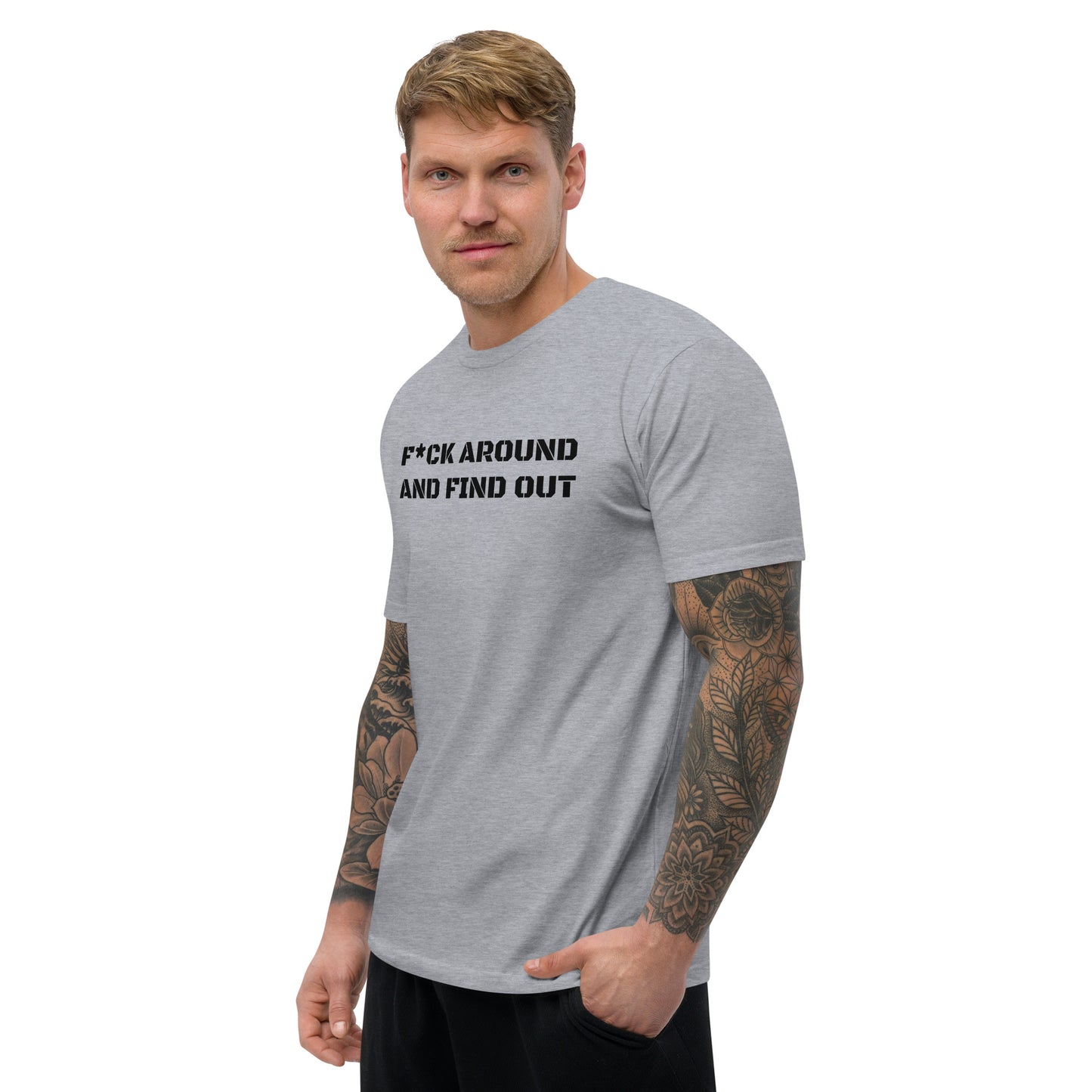 Fuck around and find out Sleeve T-shirt