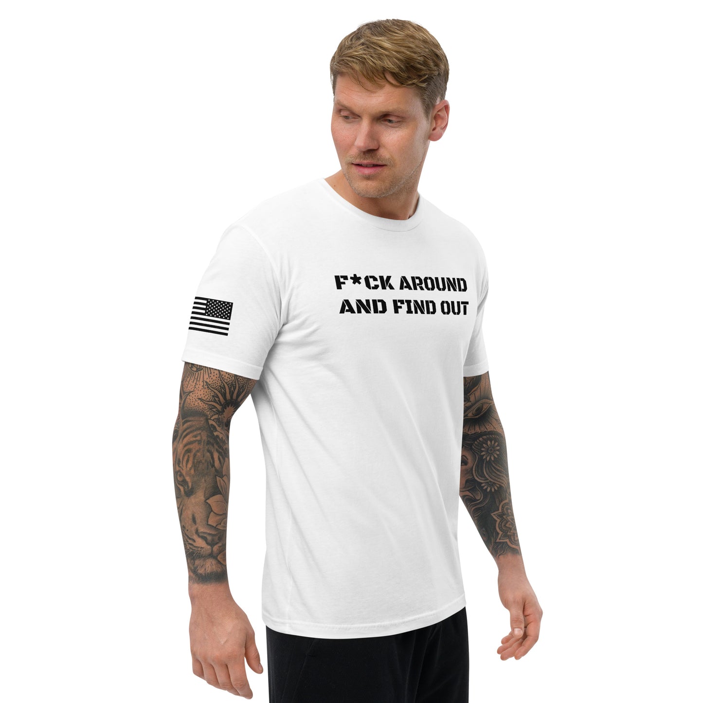 Fuck around and find out Sleeve T-shirt